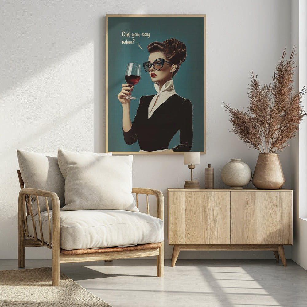 Hast du Wein gesagt? Poster