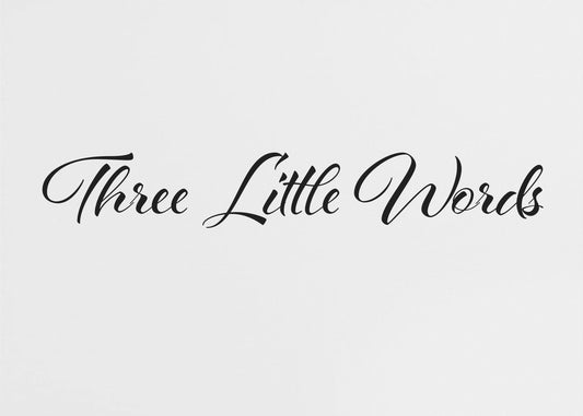 Drei kleine Worte | Leinwand