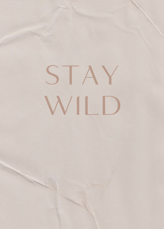 Bleib wild | Leinwand