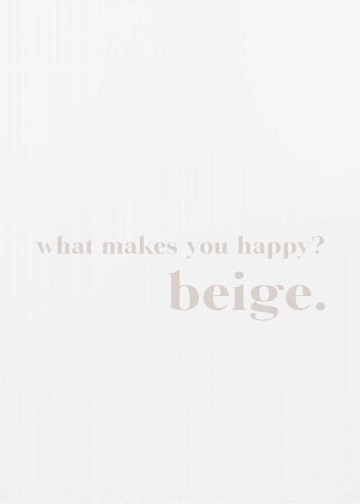 Beige Bliss Anfrage | Poster
