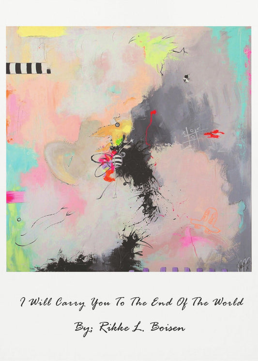 I Will Carry You To the End of the World | Canvas