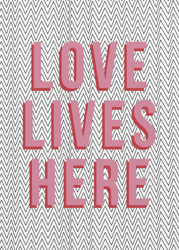 Love Lives Here | Poster