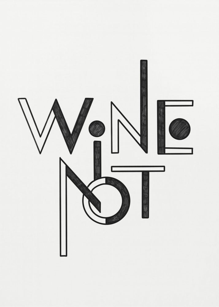 Wein Nicht handgezeichneter Text &amp; Zitat | Poster