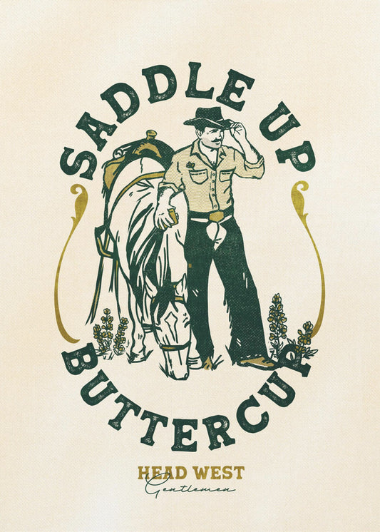 Saddle Up Buttercup Cowboy &amp; Horse Art Print | Poster