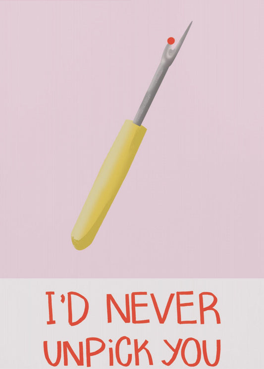 I&#039;d never unpick you | Canvas