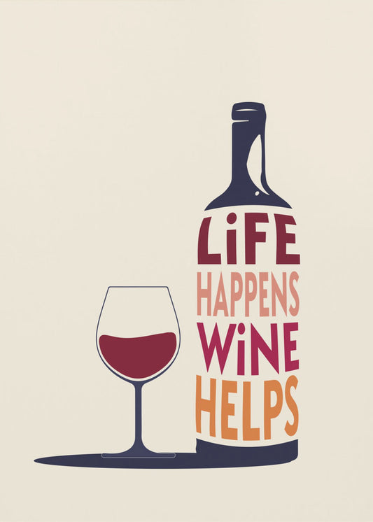 Das Leben passiert, Wein hilft – Weinzitat | Leinwand