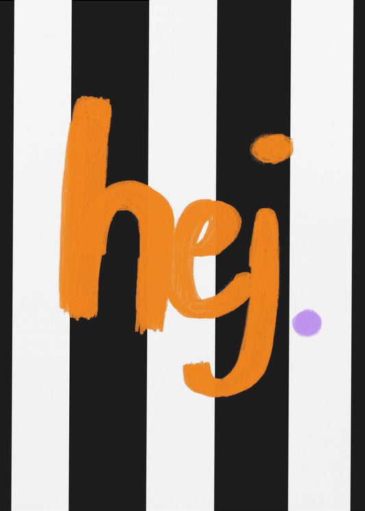Bold Greeting Stripes | Poster