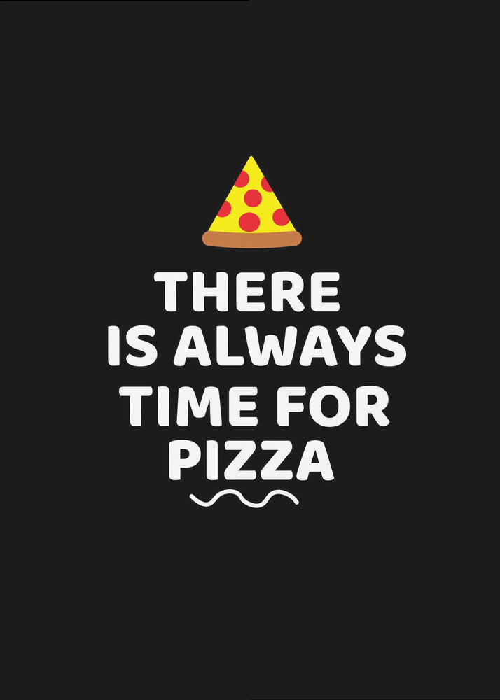 Es ist immer Zeit für Pizza | Leinwand