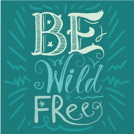 Sei wild und frei Schriftzug | Poster